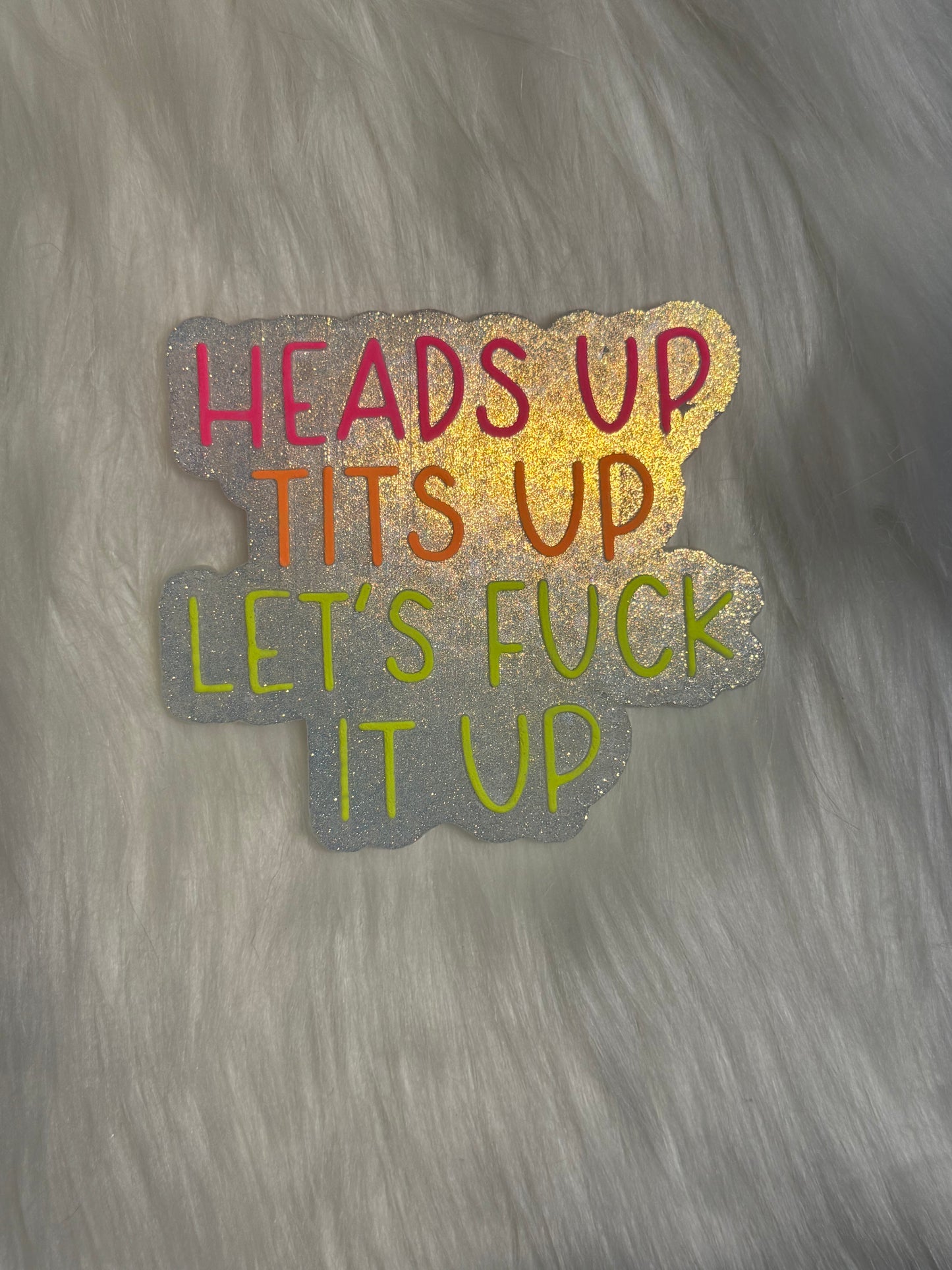 Heads up, tits up