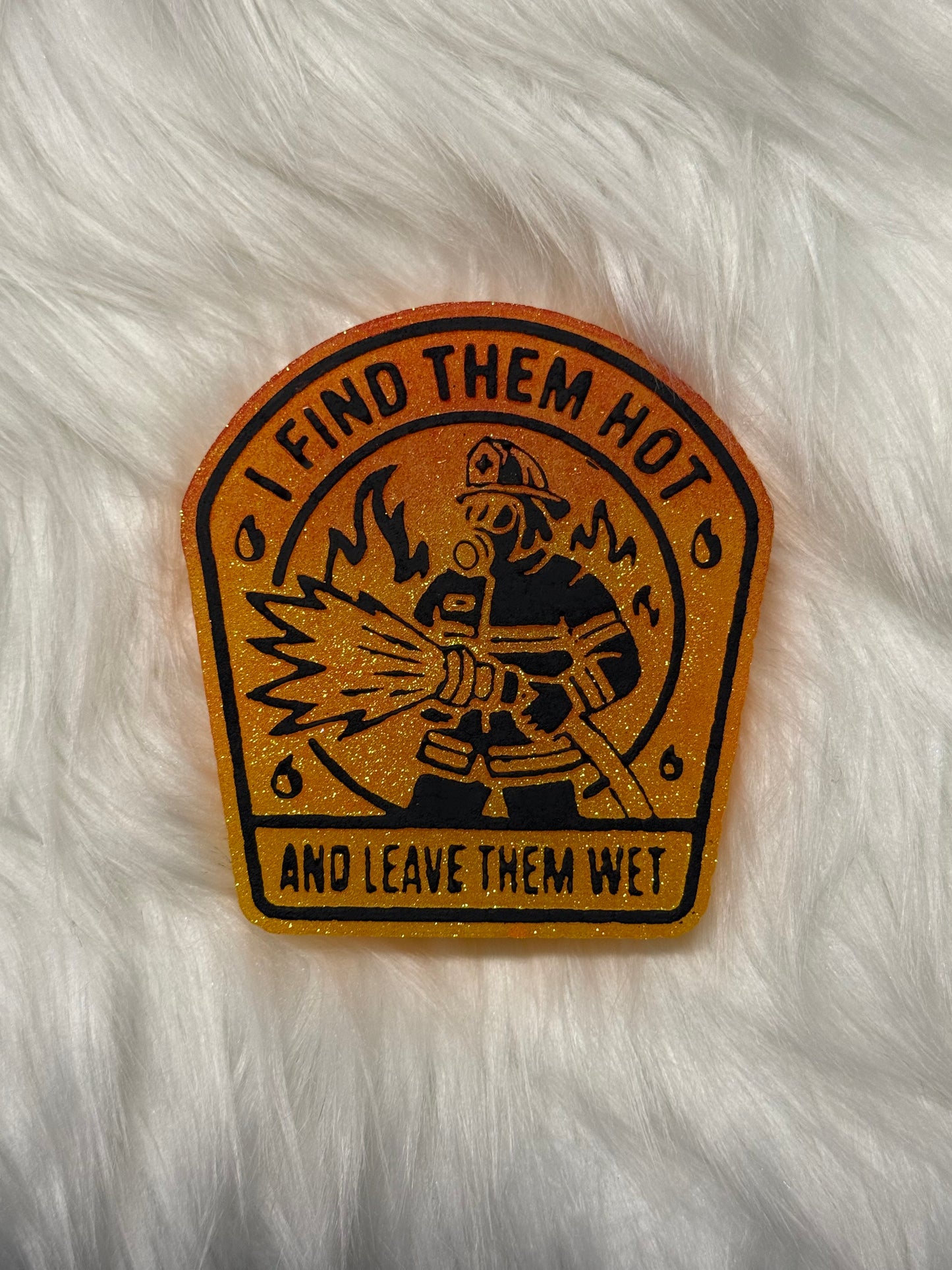 I find them hot and leave them wet